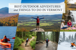Things to Do in Vermont